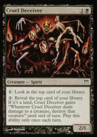 Cruel Deceiver