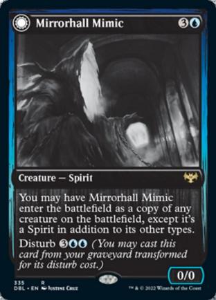 Mirrorhall Mimic / Ghastly Mimicry