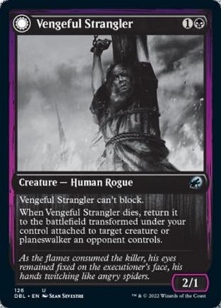 Vengeful Strangler / Strangling Grasp