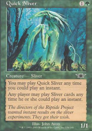 Quick Sliver