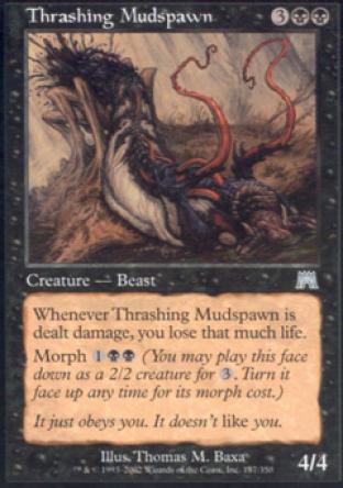Thrashing Mudspawn