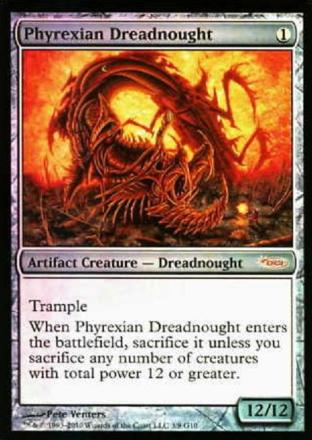 Phyrexian Dreadnought (Judge Promo)