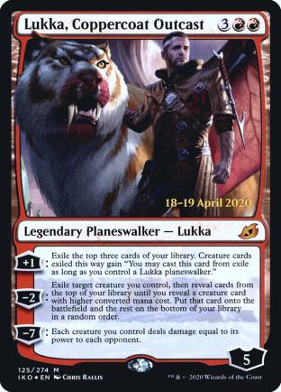 (Deleted) Lukka Coppercoat Outcast Prerelease
