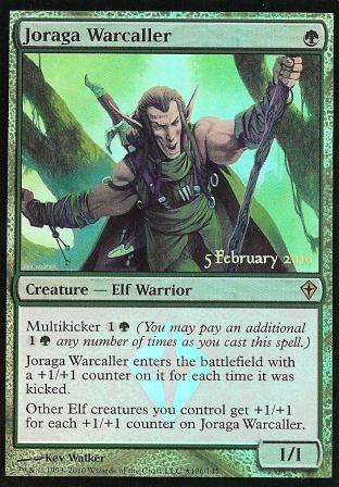 Joraga Warcaller (Worldwake Release Day)