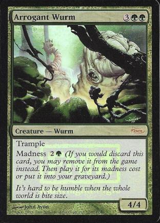 Arrogant Wurm (FNM)