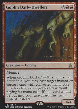 Goblin Dark-Dwellers (Prerelease)
