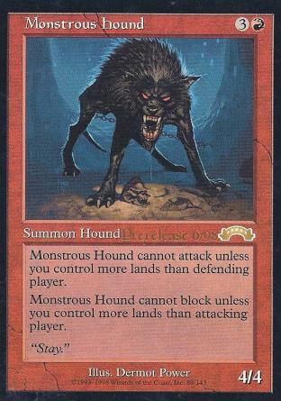 Monstrous Hound (Prerelease)