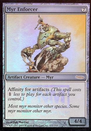 Myr Enforcer (FNM)