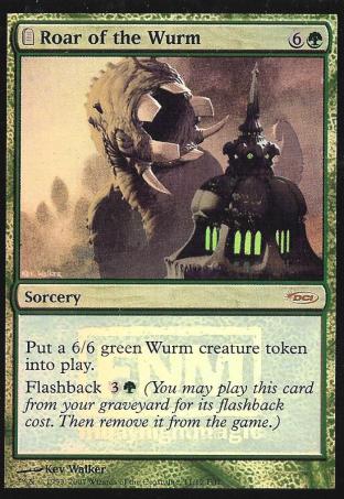 Roar of the Wurm (FNM)