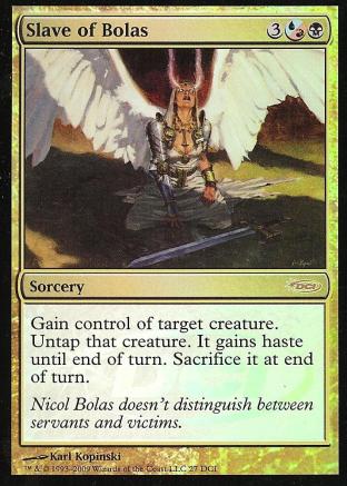 Slave of Bolas (WPN)