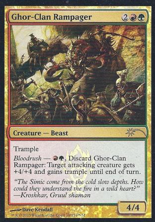 Ghor-Clan Rampager FNM