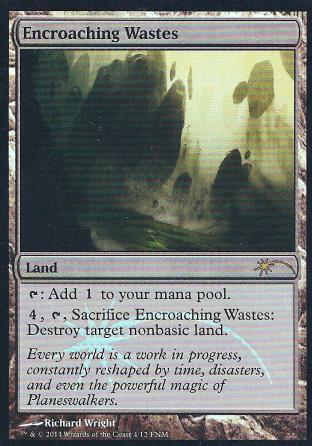 Encroaching Wastes (FNM)