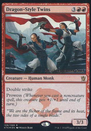Dragon-Style Twins (Pre Release)