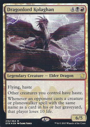Dragonlord Kolaghan (DTK Prerelease)