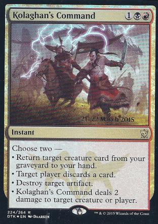 Kolaghan s Command (DTK Prerelease)