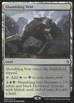 Shambling Vent (Prerelease)