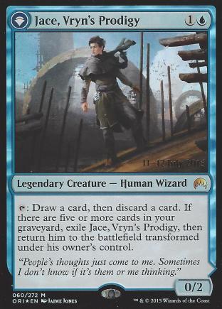 Jace Vryn s Prodigy Prerelease