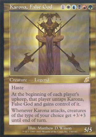 Karona, False God