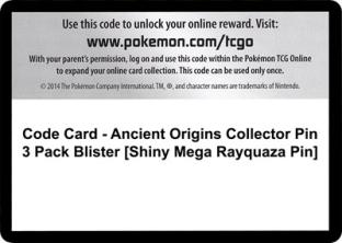Code Card - Ancient Origins Collector Pin 3 Pack Blister (Shiny Mega Rayquaza Pin)