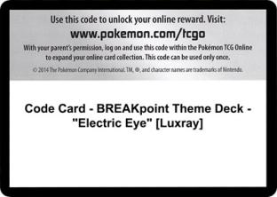 Code Card - BREAKpoint Theme Deck - Electric Eye (Luxray)