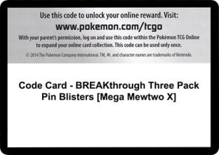 Code Card - BREAKthrough Three Pack Pin Blisters (Mega Mewtwo X)
