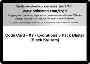 Code Card - XY - Evolutions 3 Pack Blister (Black Kyurem)