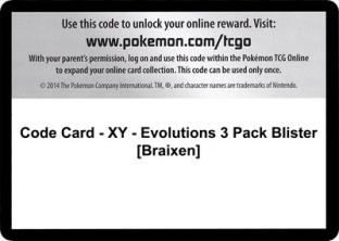 Code Card - XY - Evolutions 3 Pack Blister (Braixen)
