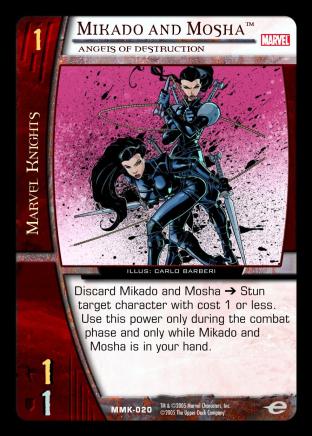 Mikado and Mosha, Angels of Destruction